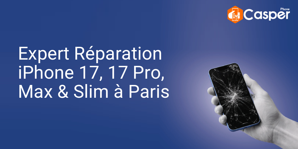 Expert Reparation Iphone 17 17 Pro Max Slim A Paris